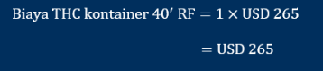 Contoh perhitungan terminal handling charges 40' RF