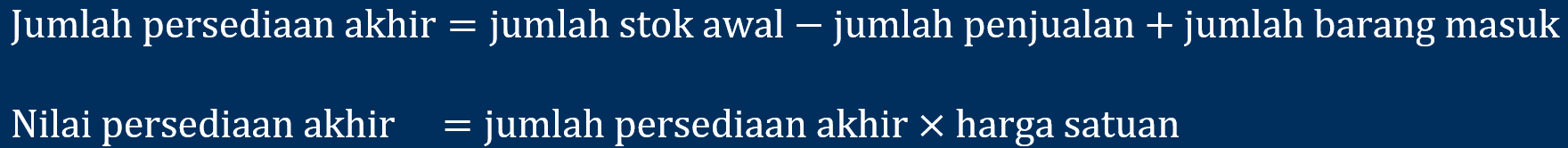 rumus nilai persediaan akhir